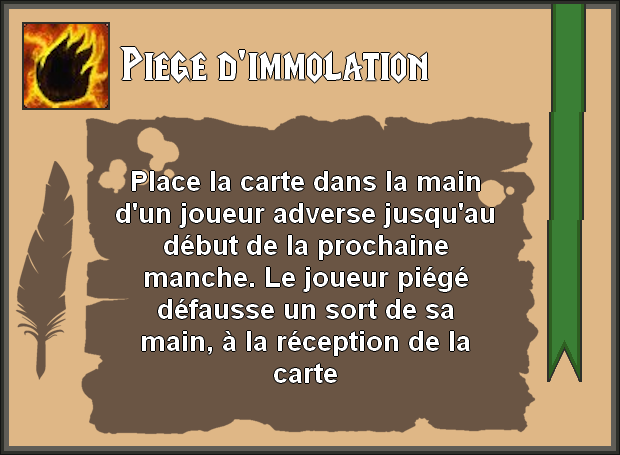 Piège d'immolation