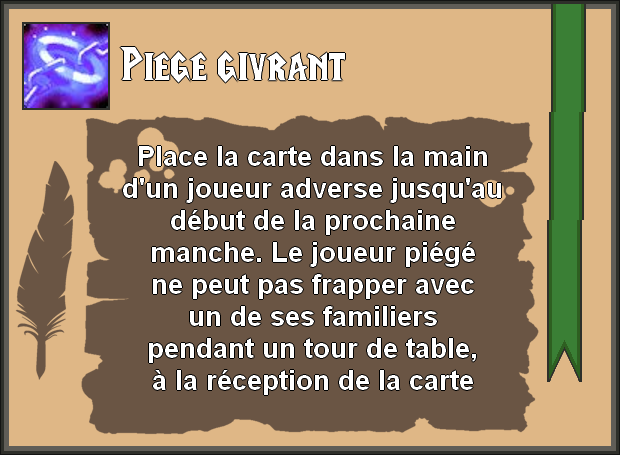 Piège givrant